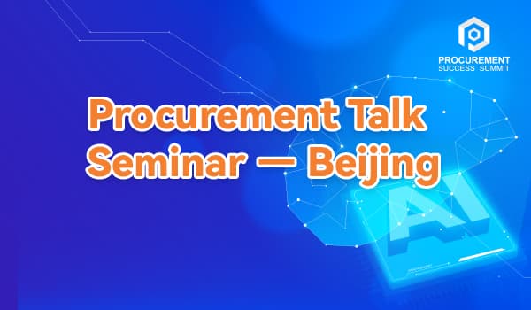 Procurement Talk Seminar - Beijing